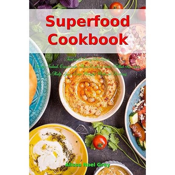 Superfood Cookbook: Chickpea Recipes for Healthy Weight Loss