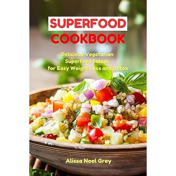 Superfood Vegetarian Salad Cookbook for Weight Loss